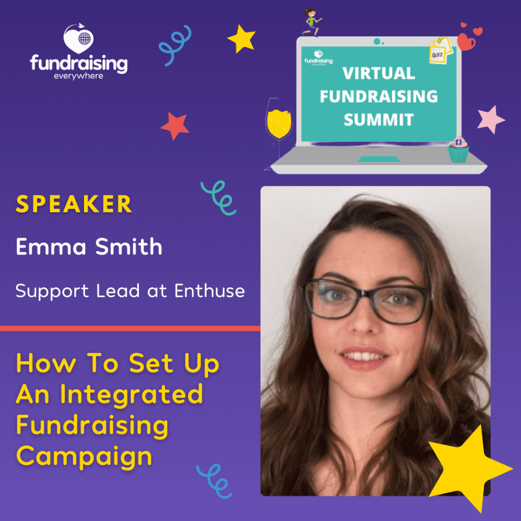 How To Set Up An Integrated Fundraising Campaign with Emma Smith