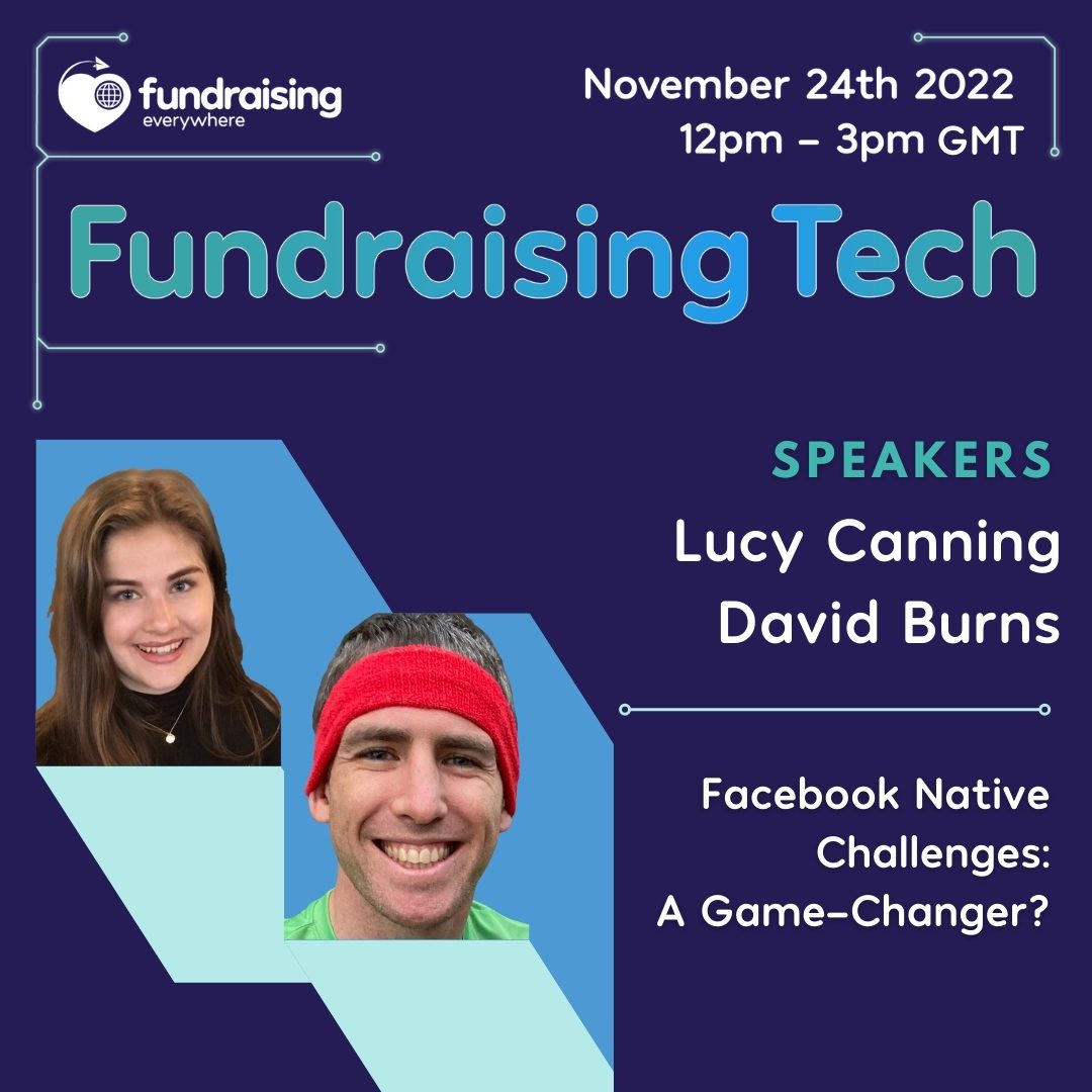 Native Facebook Challenges: A Game-Changer? with Lucy Canning & David Burns