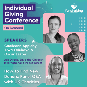 How to find new donors: Panel Q&A with UK charities