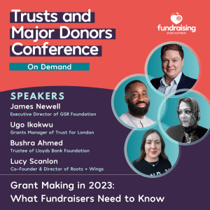 Grant making in 2023: what fundraisers need to know