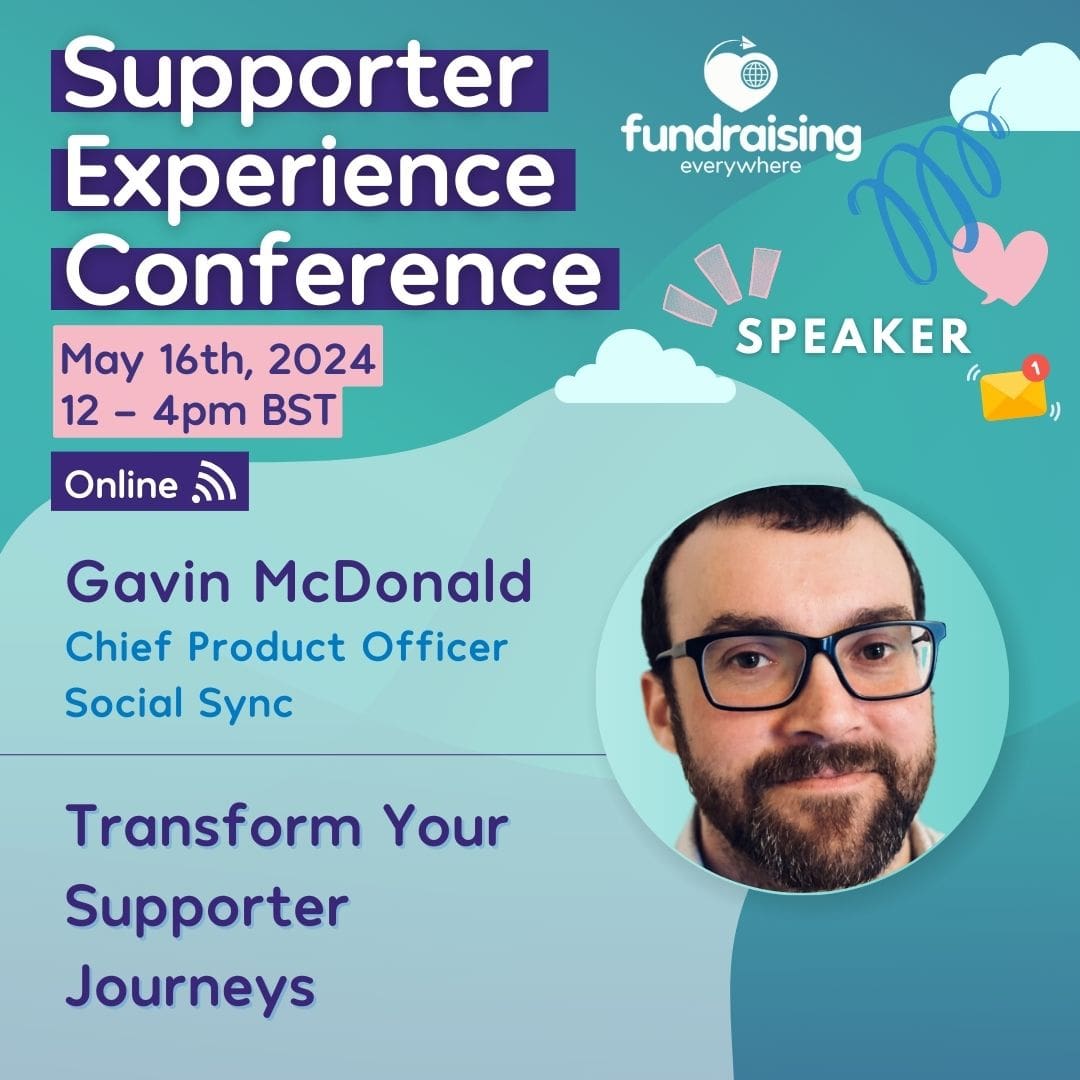 Transform your Supporter Journeys with Gavin McDonald