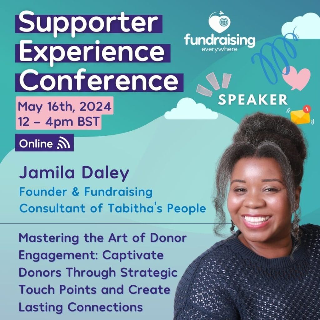 Mastering the Art of Donor Engagement: Captivate donors through strategic touch points and create lasting connections with Jamila Daley