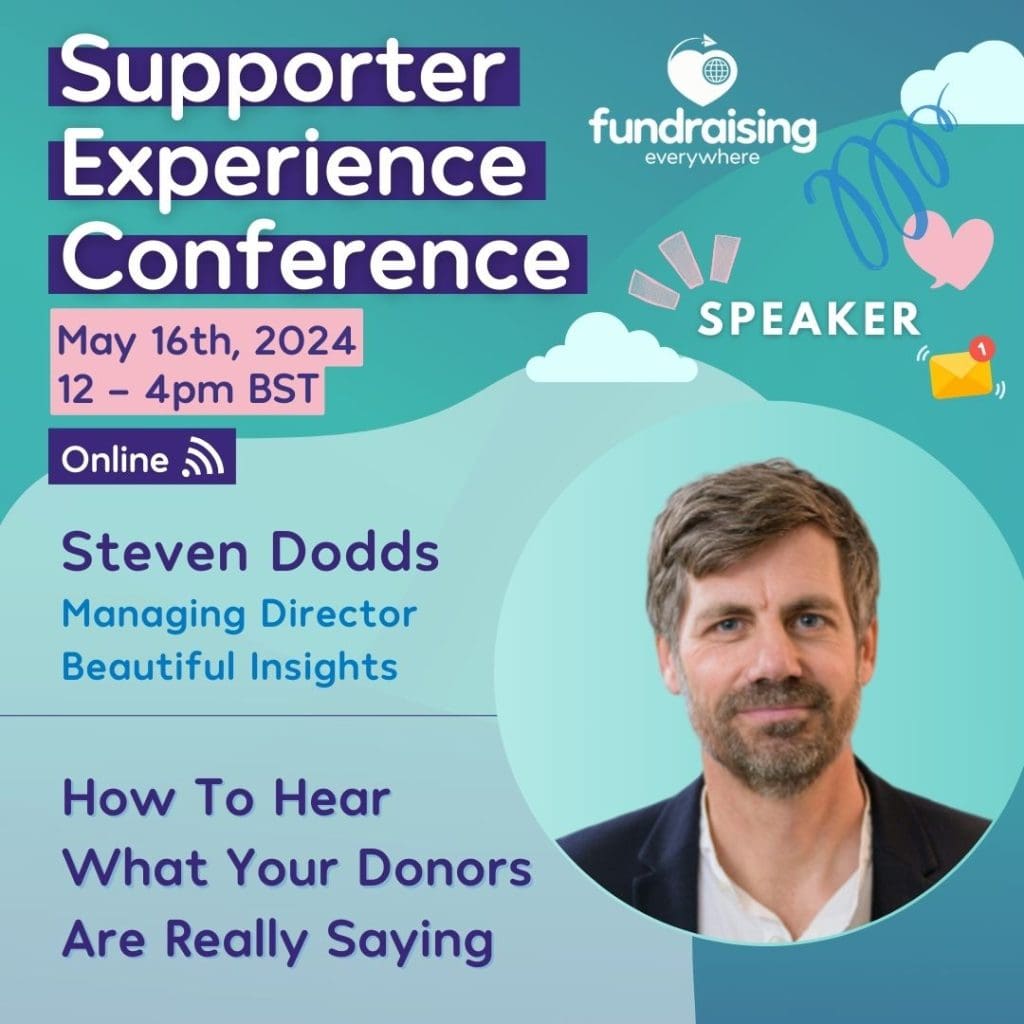 How to hear what your donors are really saying with Steven Dodds