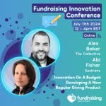 Innovation on a budget: developing a new regular giving product