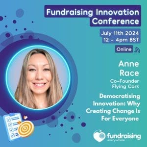Democratising innovation: why creating change is for everyone with Anne Race