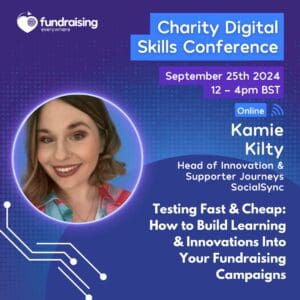 Testing fast and cheap - how to build learning and innovations into your fundraising campaigns