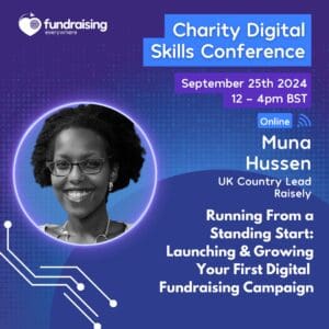 Running from a standing start: Launching and Growing your first digital fundraising campaign