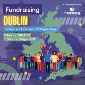 Fundraising Dublin - February 2025